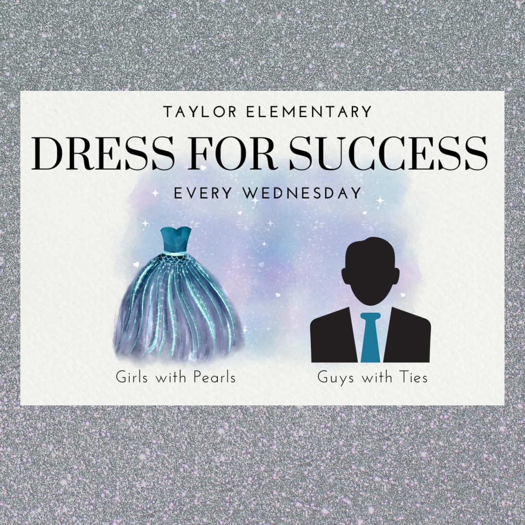  Dress for Success every Wednesday!